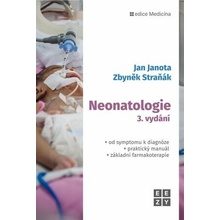 Neonatologie - Jan Janota; Zbyněk Straňák