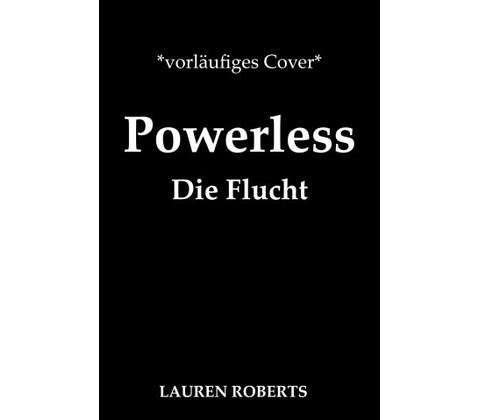Powerless - Die Flucht