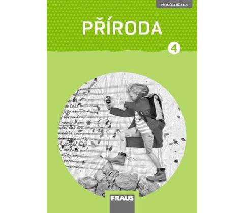 Příroda 4 Příručka učitele nová generace