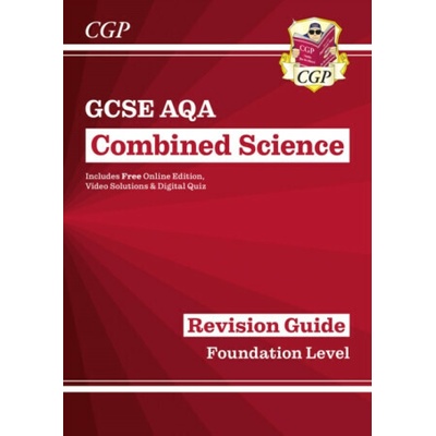 New GCSE Combined Science AQA Revision Guide - Foundation includes Online Edition, Videos & Quizzes - CGP Books