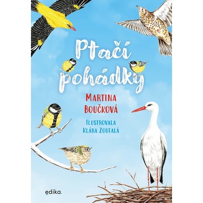 Ptačí pohádky - Martina Boučková