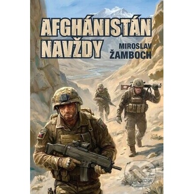 Afghánistán navždy (Limitovaná sběratelská edice)