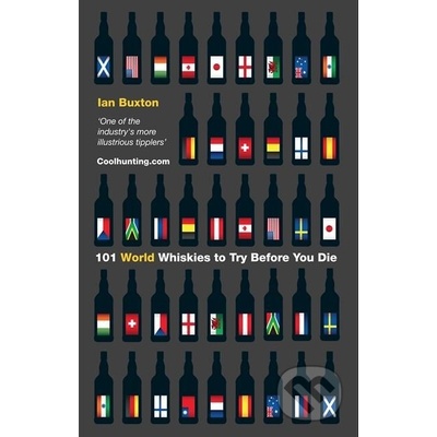101 World Whiskies to Try Before You Die