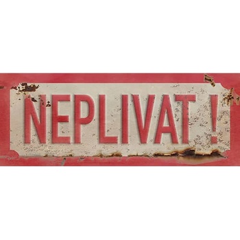 Ceduľa Nelivat !