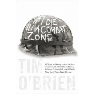 If I Die in a Combat Zone | Tim O´Brien (2006)