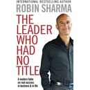 The Leader Who Had No Title