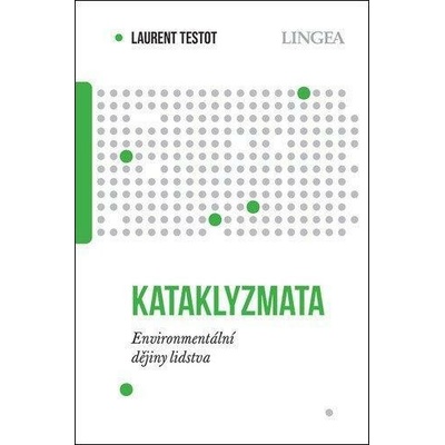 Kataklyzmata: Environmentální dějiny lidstva