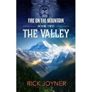 The Valley, Volume 2: Fire on the Mountain Series | Rick Joyner (ISBN: 9781607086963)