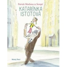 Katarínka Istotová - Patrick Modiano
