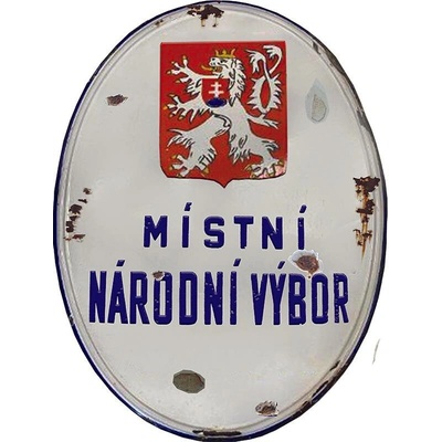 Ceduľa Místní Národní Výbor - historická tabuľa ČSSR 40cm x 30cm Plechová tabuľa