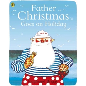 Father Christmas Goes on Holiday (ISBN: 9780140501872)
