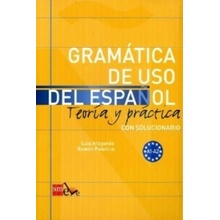 Gramatica De USO Del Espanol - Teoria Y Practica