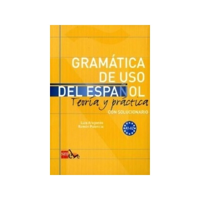 Gramatica De USO Del Espanol - Teoria Y Practica