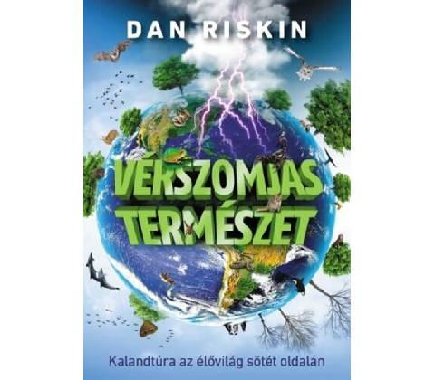 Vérszomjas természet