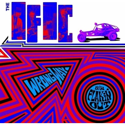 The Ific - Wrong Way-Flakin'out LP