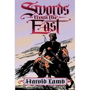 Swords from the East | Harold Lamb (ISBN: 9780803219496)