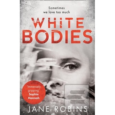 White Bodies Robins Jane Paperback