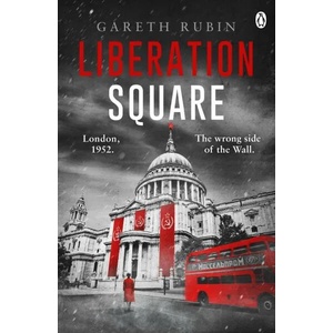 Liberation Square | Gareth Rubin (ISBN: 9781405930611)