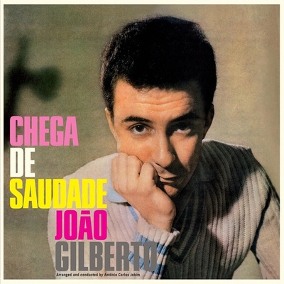 João Gilberto - Chega De Saudade (Limited Edition) (Crystal Clear Coloured) (180 g) (LP) (8435723701903)