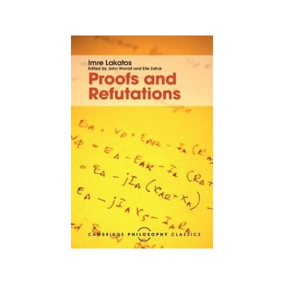 Proofs and Refutations - Lakatos Imre