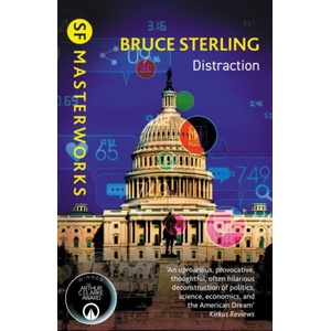 Distraction | Bruce Sterling (ISBN: 9781399640381)