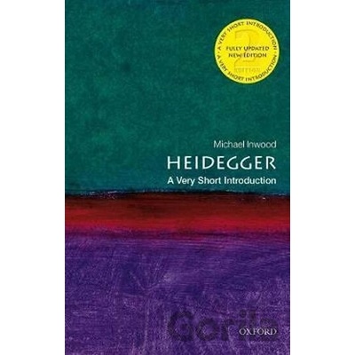 Heidegger: A Very Short Introduction Inwood Michael Emeritus Fellow of Trinity College OxfordPaperback / softback