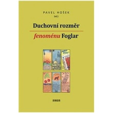 Duchovní rozměr fenoménu Foglar - Pavel Hošek