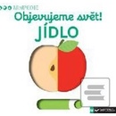 Objevujeme svět! Jídlo