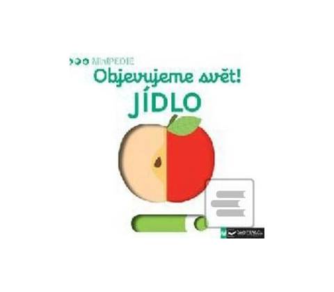 Objevujeme svět! Jídlo