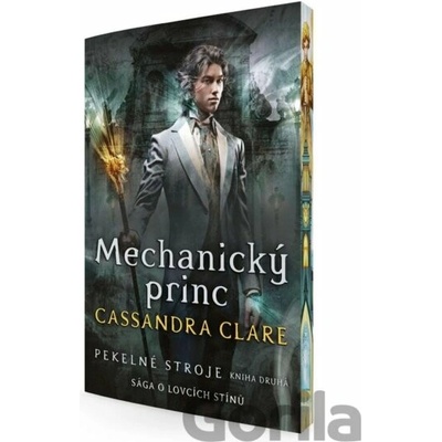 Mechanický princ - Cassandra Clare