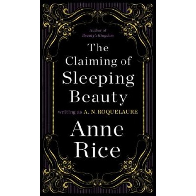 Penguin USA The Claiming of Sleeping Beauty | A. N. Roquelaure