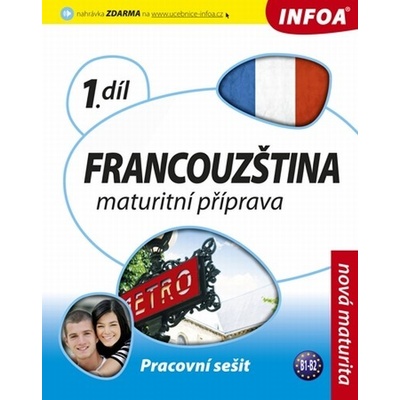 Francouzština 1 Maturitní příprava