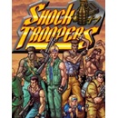 SHOCK TROOPERS