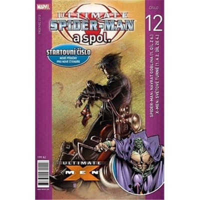 Ultimate Spider-man a spol. 12 - Brian Michael Bendis, Mark Bagley, Chuck Austen, Essad Ribic