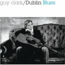 Guy Clark - DUBLIN BLUES Vinyl