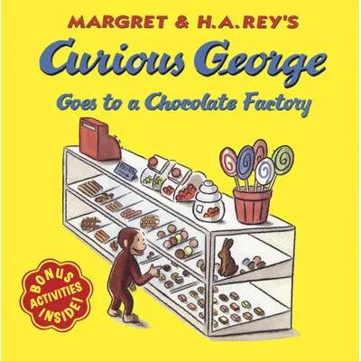 Curious George Goes to a Chocolate Factory | Margret Rey, H. A. Rey