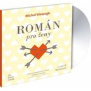 VIEWEGH MICHAL - Román pro ženy/dana černá/cd-mp3/