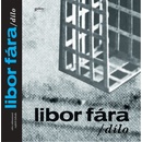 Libor Fára dílo