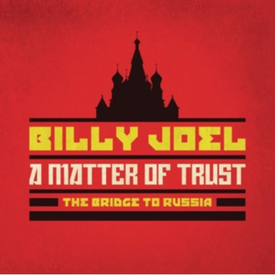 A Matter of Trust - Billy Joel BD