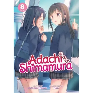 Adachi and Shimamura (Light Novel) Vol. 8 | Non (ISBN: 9781648272769)