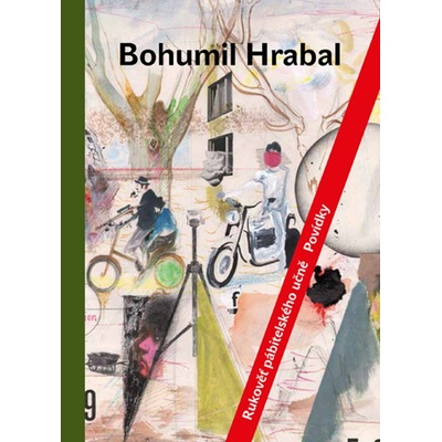 Rukověť pábitelského učně - Bohumil Hrabal