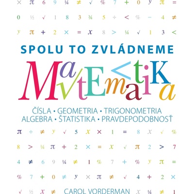 Matematika Spolu to zvládneme CZ Carol Vordermanová