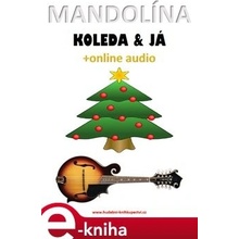 Mandolína, koleda & já +online audio - Zdeněk Šotola