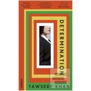 Determination - Tawseef Khan