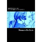 Createspace Independent Publishing Platform Justine ou Les Malheurs de la vertu | Markýz de Sade