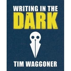 Writing in the Dark | Tim Waggoner (ISBN: 9781947879195)