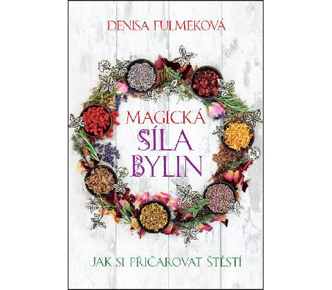 Magická síla bylin