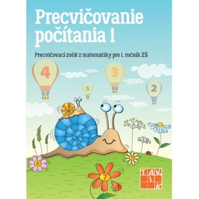 Precvičovanie počítania pre 1. ročník (Nové kurikulum)