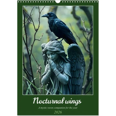 Nocturnal wings A mystic raven companion for the year Wall DIN A3 portrait CALVENDO 12 Month Wall 2026