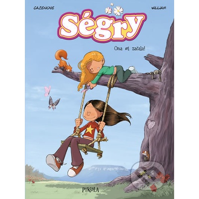 Ségry 3: Ona si začala! - William Cazenove